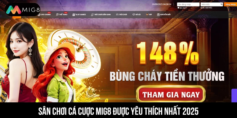 MIG8 - Nhà Cái Uy Tín Hàng Đầu Châu Á Thưởng Nạp +88k Sân chơi cá cược xanh chín MIG8 được nhiều người chơi yêu thích